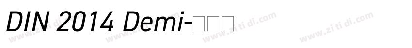 DIN 2014 Demi字体转换